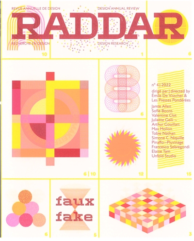 Raddar : revue annuelle de design = design annual review. . 4 , Faux = Fake