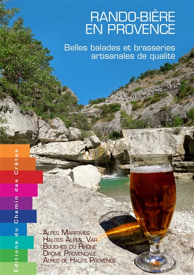 Rando-bière en Provence : belles balades et brasseries artisanales de qualité