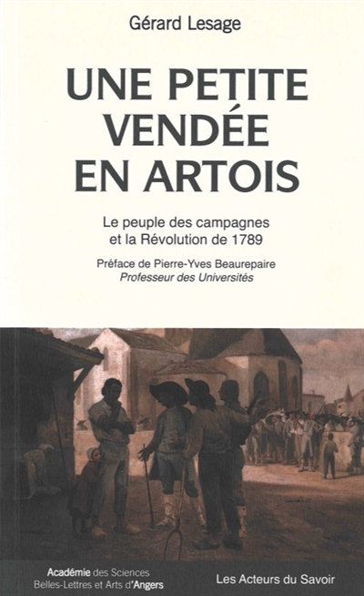 Une petite Vendée en Artois : le peuple des campagnes et la Révolution de 1789