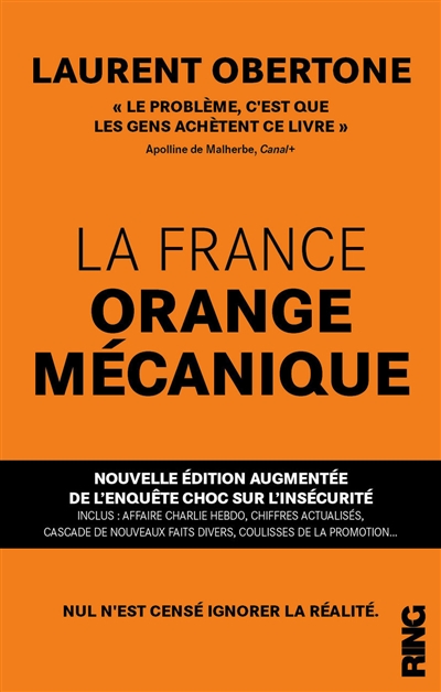 La France orange mécanique : essai