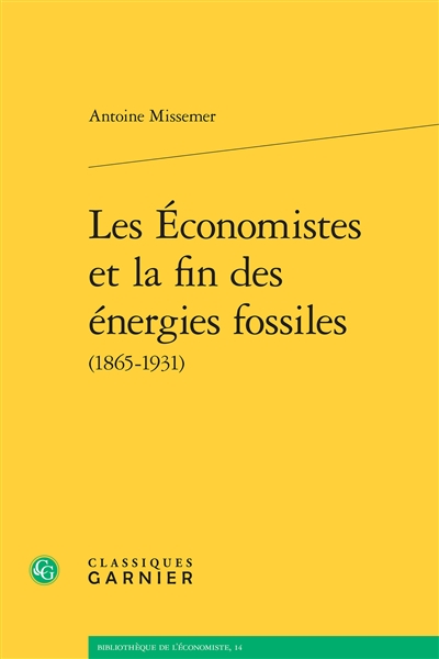Les économistes et la fin des énergies fossiles : 1865-1931