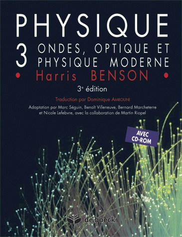 Physique. 3 , Ondes, optique et physique moderne