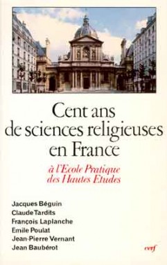 Cent ans de sciences religieuses en France