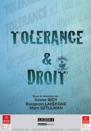 La tolérance : journée d'études de l'Institut Maurice Hauriou, 29 mars 2012, [Toulouse]