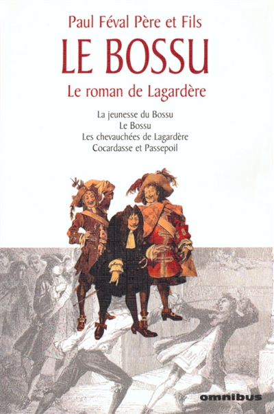 Le bossu : le roman de Lagardère