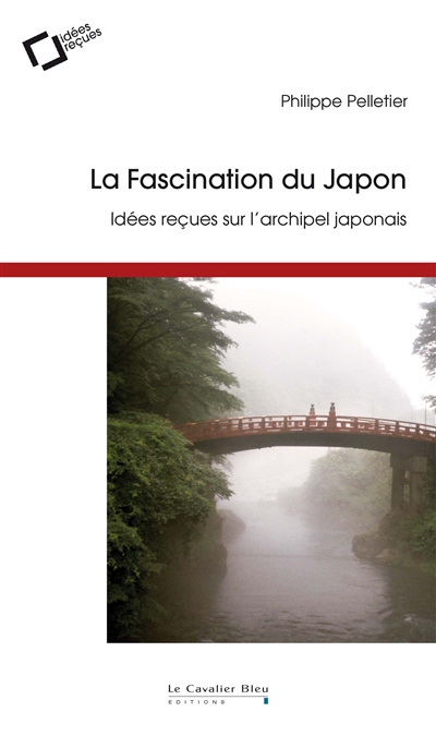 La fascination du Japon : idées reçues sur l'archipel japonais