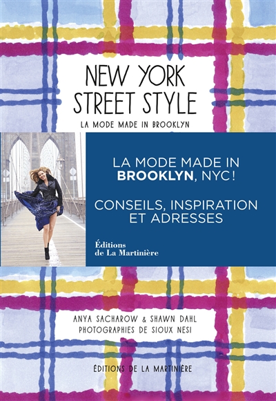New York street style, la mode made in Brooklyn : conseils, inspiration et adresses