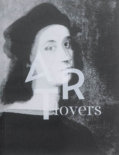Art lovers : histoires d'art dans la collection Pinault = Art lovers : stories of art in Pinault collection
