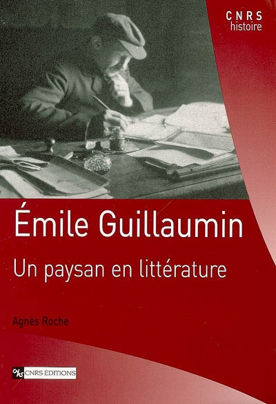 Émile Guillaumin : un paysan en littérature