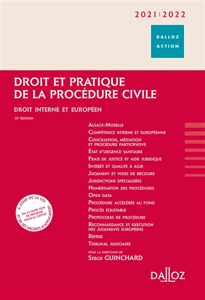 Droit et pratique de la procédure civile : droit interne et européen