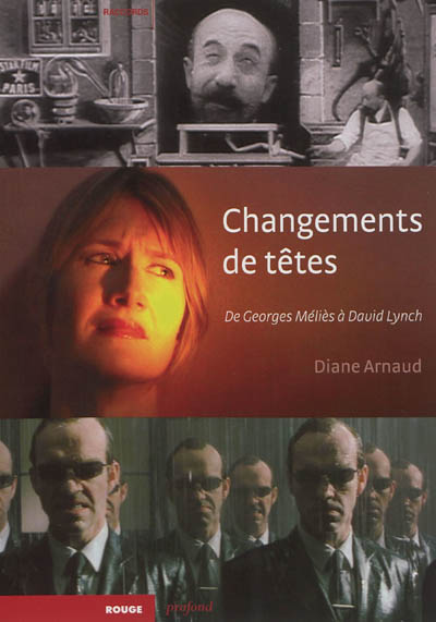Changements de têtes : de Georges Méliès à David Lynch
