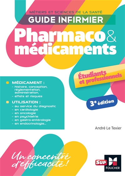 Pharmaco & médicaments : guide infirmier