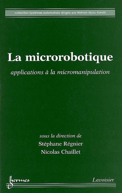 La microrobotique : applications à la micromanipulation