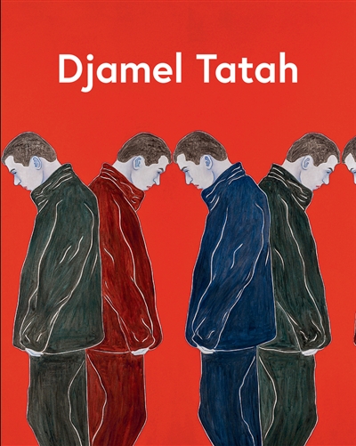 Djamel Tatah : exposition, Avignon, Centre d'art contemporain-Collection Lambert, du 3 décembre 2017 au 20 mai 2018