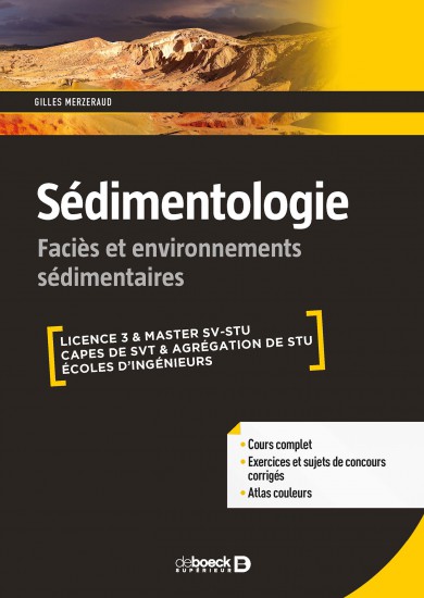 Sédimentologie : faciès et environnements sédimentaires