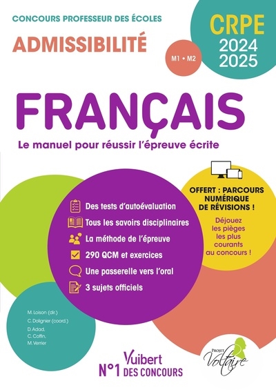 Français : le manuel pour réussir l'épreuve écrite : concours professeur des écoles, admissibilité : M1-M2 : CRPE 2024-2025