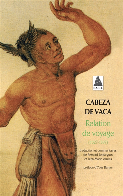 Relation de voyage : 1527-1537