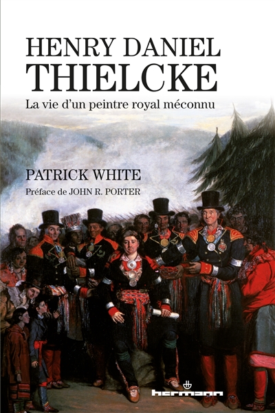 Henry Daniel Thielcke : la vie d'un peintre royal méconnu