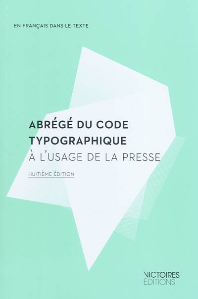 Abrégé du code typographique