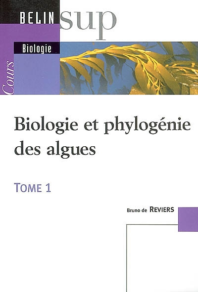 Biologie et phylogénie des algues