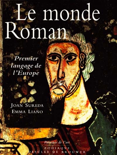 Le monde roman : premier langage de l'Europe