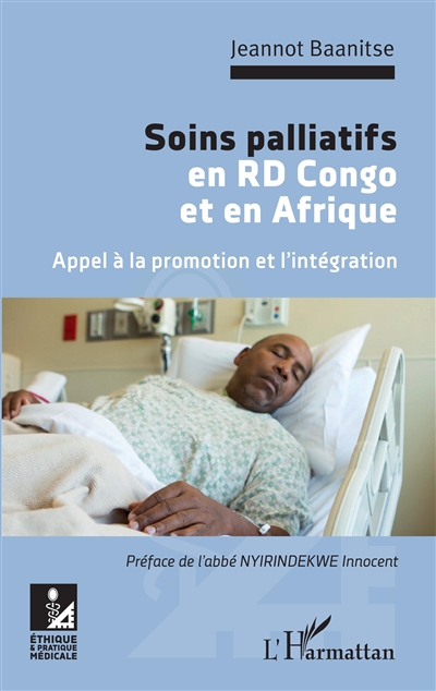 Soins palliatifs en RD Congo et en Afrique : Appel à la promotion et l'intégration