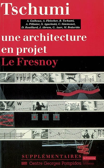 Tschumi : une architecture en projet, Le Fresnoy