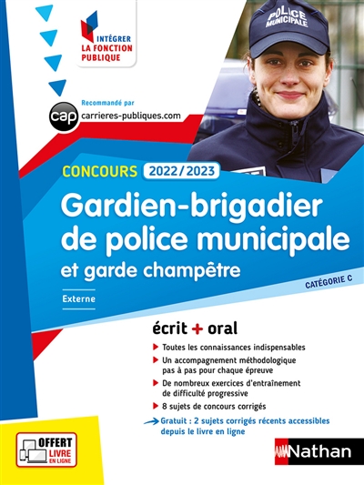Gardien-brigadier de police municipale et garde champêtre, catégorie C : externe : concours 2022/2023