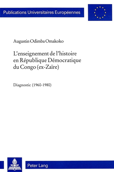 L'Enseignement de l'histoire en République Démocratique du Congo (ex-Zaïre) : diagnostic (1960-1980)