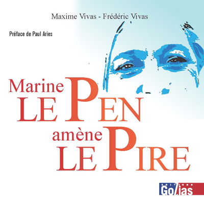 Marine Le Pen amène le pire
