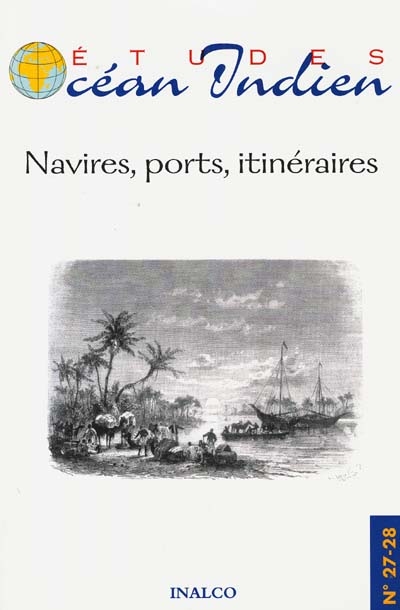 Navires, ports, itinéraires