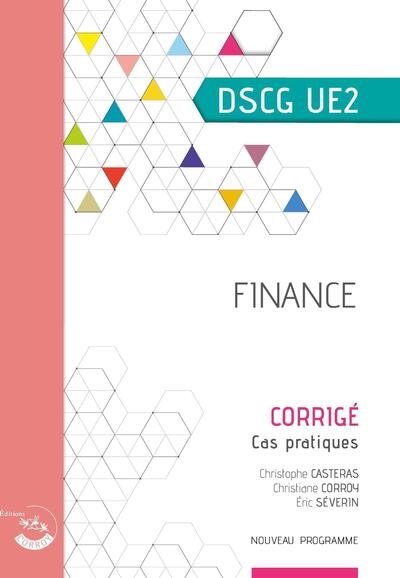 Finance, UE2 du DSCG : corrigé