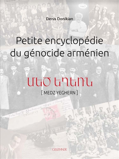 Petite encyclopédie du génocide arménien