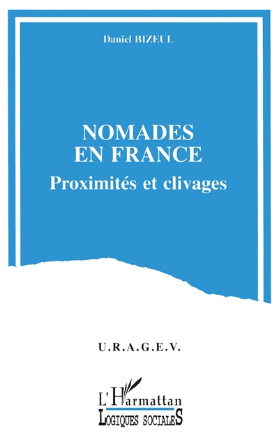 Nomades en France : proximités et clivages