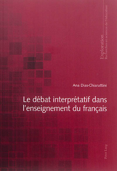Le débat interprétatif dans l'enseignement du français