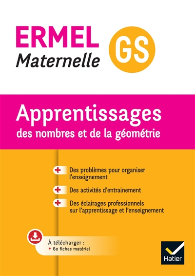 ERMEL Maternelle GS : apprentissages des nombres et de la géométrie
