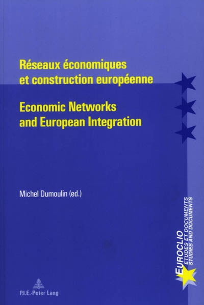 Réseaux économiques et construction européenne