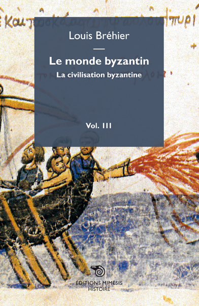Le monde byzantin. 3 , La civilisation byzantine
