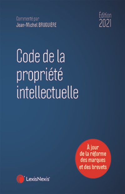 Code de la propriété intellectuelle : 2021