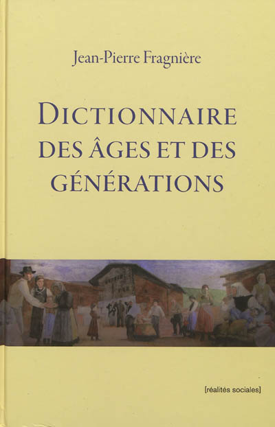 Dictionnaire des âges et des générations