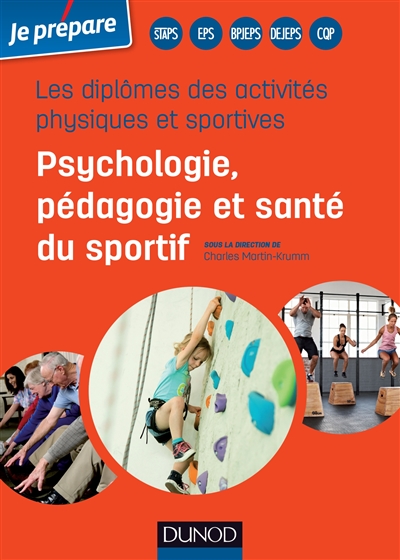 Psychologie, pédagogie et santé du sportif : les diplômes des activités physiques et sportives