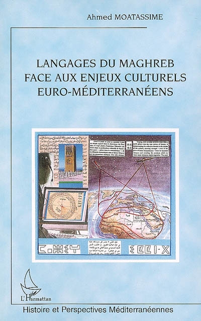Langages du Maghreb face aux enjeux culturels euro-méditerranéens