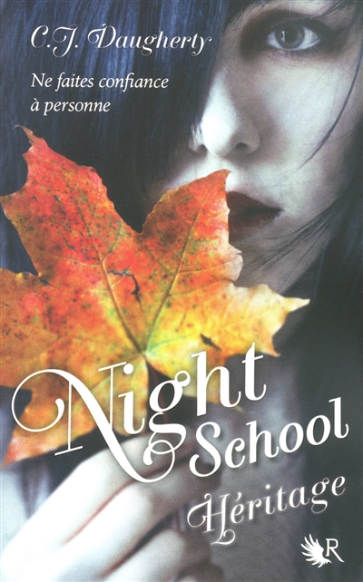 Night school. 2 , Héritage