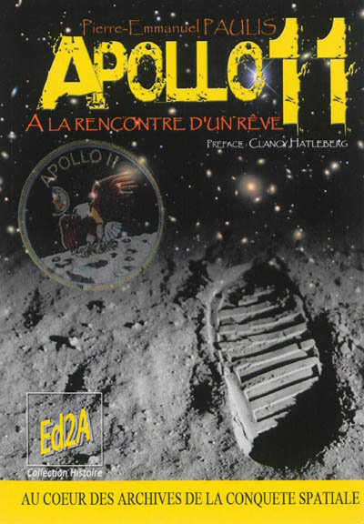 Apollo 11 : à la rencontre d'un rêve