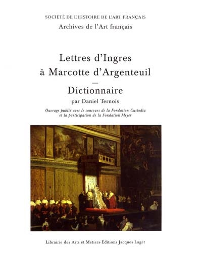 Lettres d'Ingres à Marcotte d'Argenteuil : dictionnaire