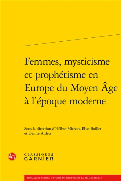 Femmes, mysticisme et prophétisme en Europe : du Moyen âge à l'époque moderne