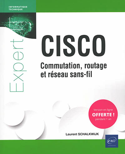 Cisco : communication, routage et réseau sans-fil