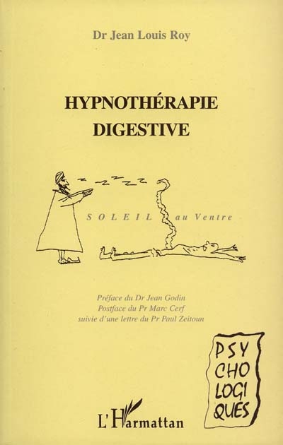 Hypnothérapie digestive : soleil au ventre suivie d'une Lettre à un ami colopathe