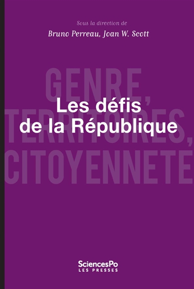 Les défis de la République : genre, territoires, citoyenneté ;