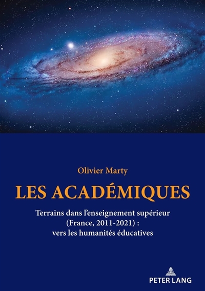 Les académiques : terrains dans l'enseignement supérieur (France, 2011-2021) : vers les humanités numériques